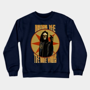 Bring Me the Bore Worms Crewneck Sweatshirt